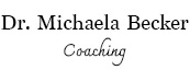 Coaching Dr Michaela Becker